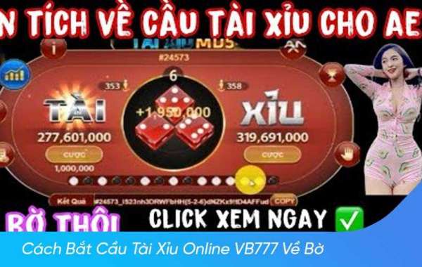 Tài Xỉu Online VB777 - Trải Nghiệm Mới Mẻ Và Hấp Dẫn