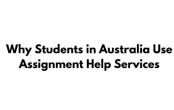 Why Students in Australia Use Assignment Help Services