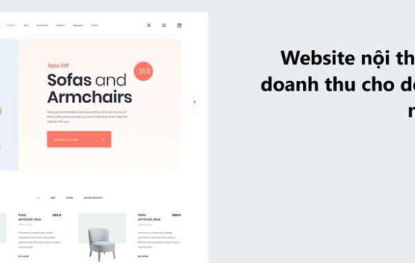 Website Nội Thất Giúp Tăng Doanh Thu Cho Doanh Nghiệp