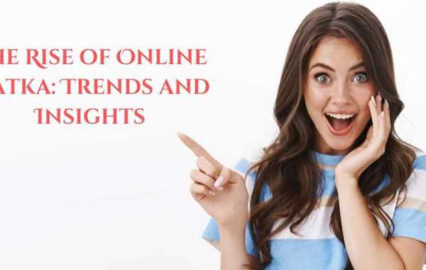 The Rise of Online Matka: Trends and Insights