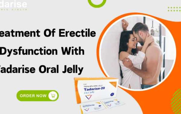 Tadarise Oral Jelly | One Of The Best Pills For Sex Time