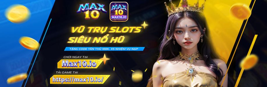 Max10 Tải Game Tặng 50K Cover Image