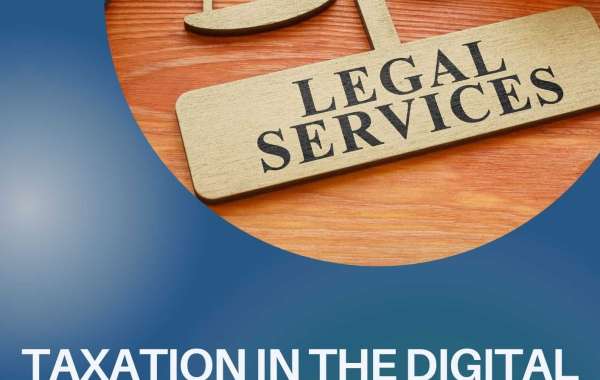 Taxation in the Digital Age: Legal Services for Navigating New Regulations