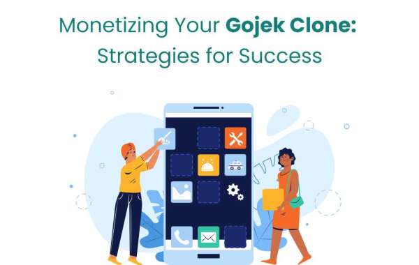 Monetizing Your Gojek Clone: Strategies for Success